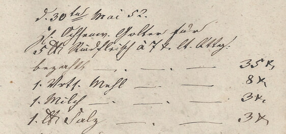 d.30.Mai52 Hl. Ochsenw. Golter für 5 Pfd Rindfleisch à 7x lt. Qttg. bezahlt 35x 1 Vrtl. Mehl 8x 1 Milch 3x 1 Pfd Salz 3x